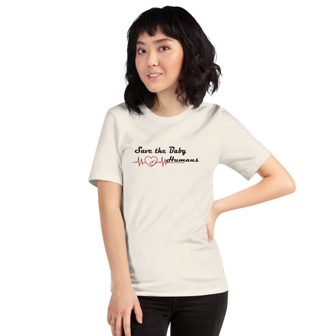 Save The Baby Humans Christian Pro Life T-Shirt